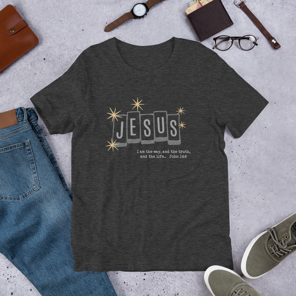 Jesus Is the Way John 14:6 unisex t-shirt